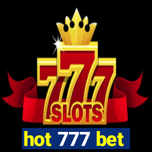 hot 777 bet